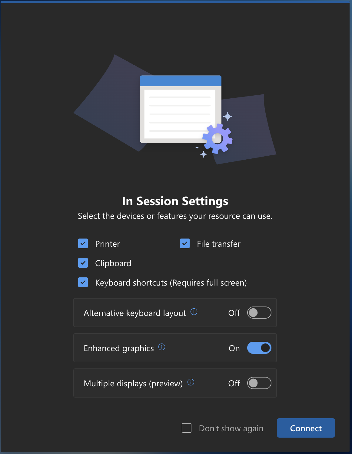 In Session Settings screen. User should select Connect